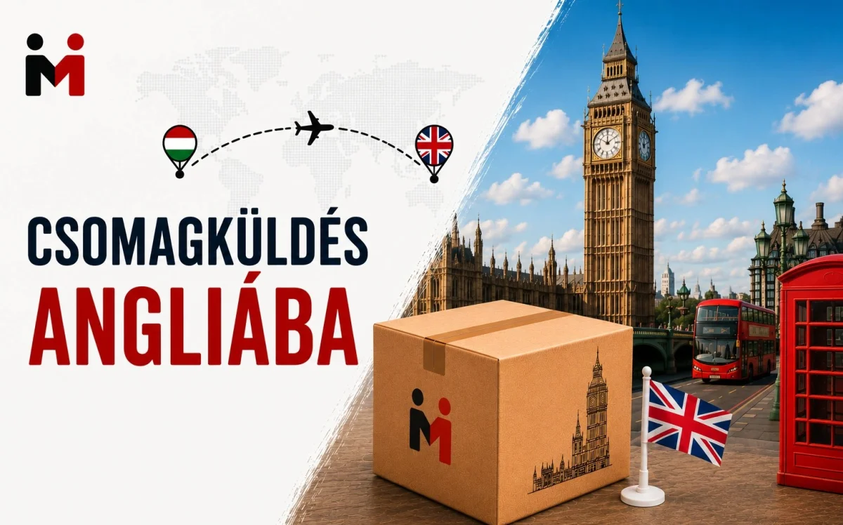 Angliába csomagküldés: teljes útmutató árakkal és szolgáltatókkal